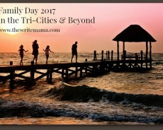 Family Day in the Tri-Cities Family Day in the Tri-Cities